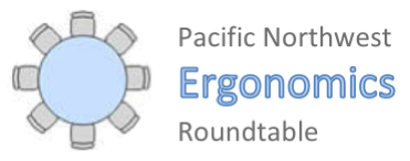 PNW Ergonomics Roundtable